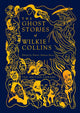 Ghost Stories of Wilkie Collins 9780712355964 Wilkie Collins