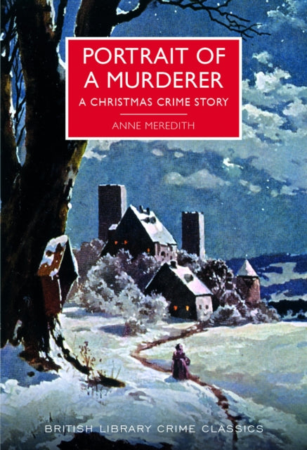 Portrait of a Murderer, A Christmas Crime Story