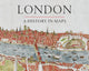 Book cover of: London: A History in Maps. By: Peter Barber