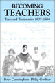 Book cover of: Becoming Teachers. By: Pet Cunningham
