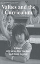 Book cover of: Values and the Curriculum. By: Jo Cairns: Roy