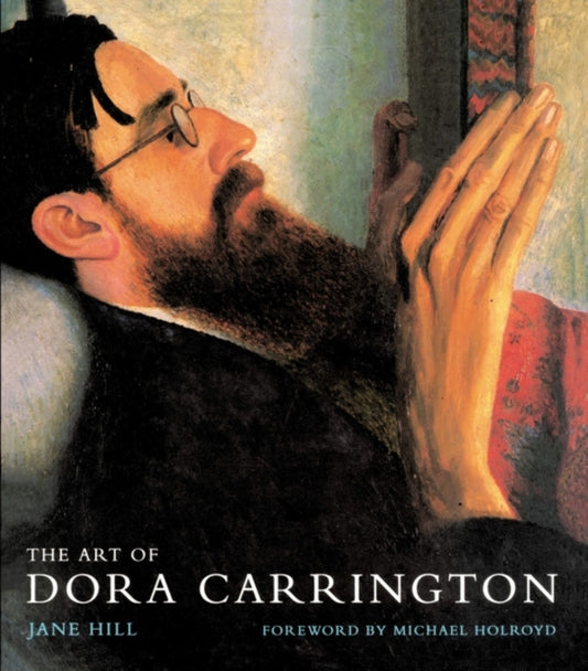Book cover of: Art of Dora Carrington. By: Jane Hill