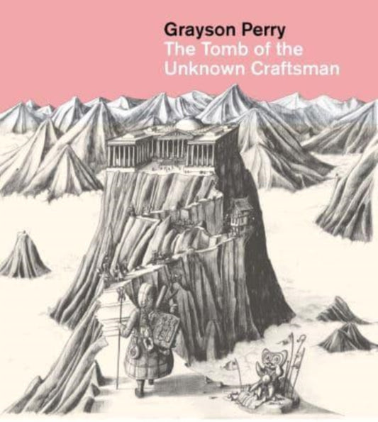 Book cover of: Grayson Perry: The Tomb of the Unknown Craftsman. By: Grayson Perry