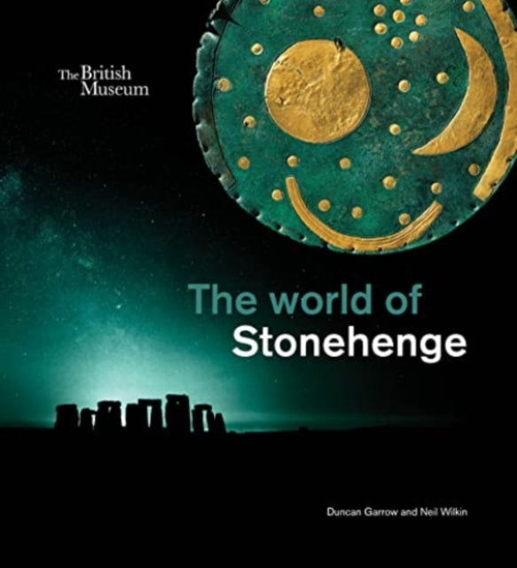 Book cover of: world of Stonehenge. By: Duncan Garrow