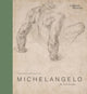 Michelangelo: the last decades 9780714126982 Sarah Vowles