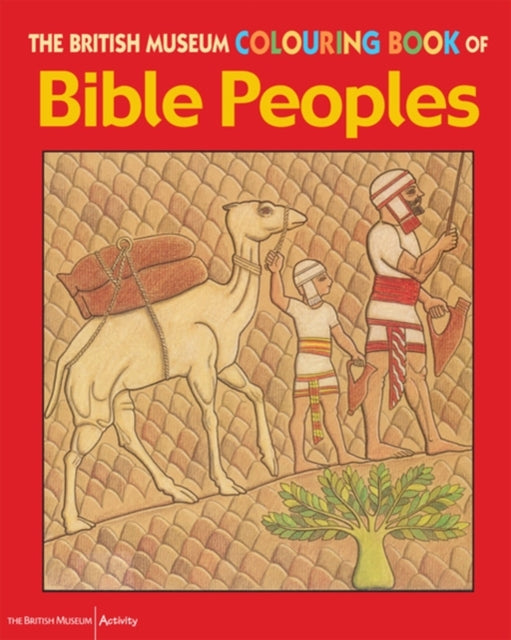 Book cover of: British Museum Colouring Book of Bible Peoples