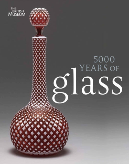 Book cover of: 5000 Years of Glass. By: Hugh Tait