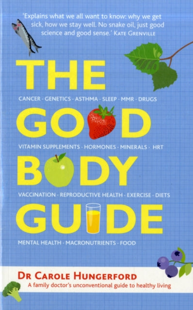 Book cover of: Good Body Guide. By: Carole Hungerford