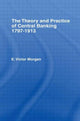 Book cover of: Theory and Practice of Central Banking. By: E.Victor Morgan