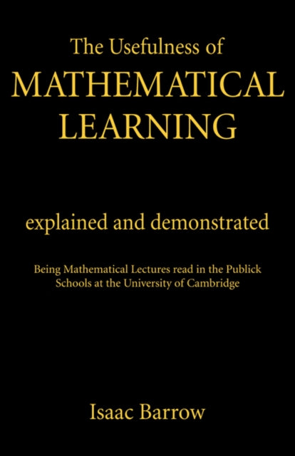 The Usefullness of Mathematical Learning