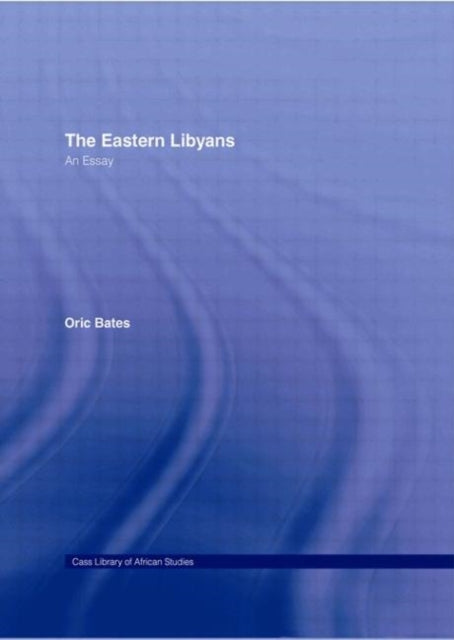 Book cover of: Eastern Libyans (1914)