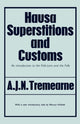 Book cover of: Hausa Superstitions and Customs. By: Major Tremearne