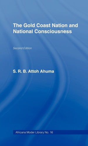 The Gold Coast Nation and National Consciousness
