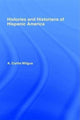 Book cover of: History and Historians of Hispanic America. By: A.C. Wilgus