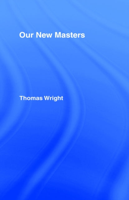 Our New Masters