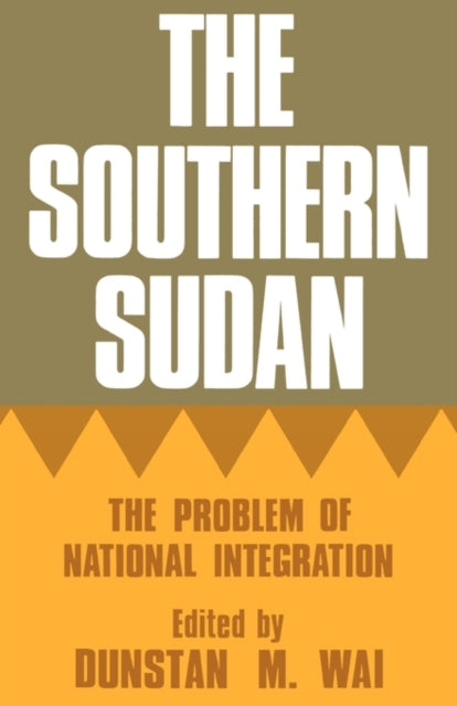 Book cover of: Southern Sudan. By: Dunstan M. Wai