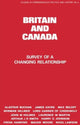 Book cover of: Britain and Canada. By: Peter Lyon