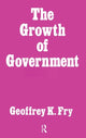 Book cover of: Growth of Government. By: Geoffrey Kingdon Fry
