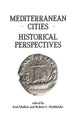 Book cover of: Mediterranean Cities. By: Robe Hohlfelder