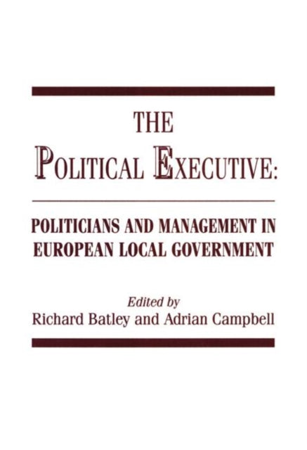 Book cover of: Political Executive. By: Richard Batley