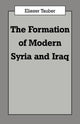 Book cover of: Formation of Modern Iraq and Syria. By: Eliʻezer Ṭaʼuber