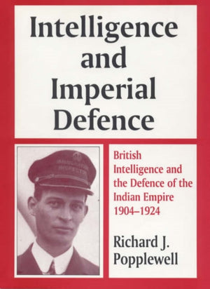 Intelligence and Imperial Defence