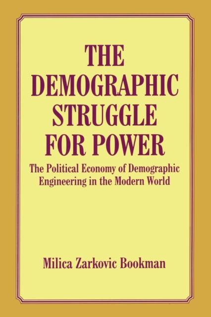 The Demographic Struggle for Power