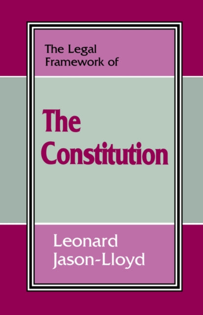 Book cover of: Legal Framework of the Constitution