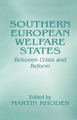 Southern European Welfare States