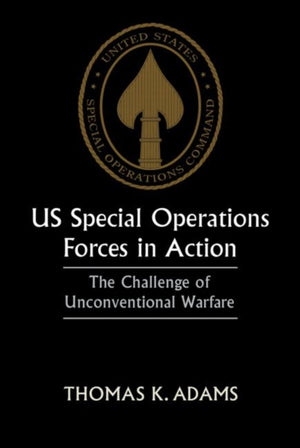US Special Operations Forces in Action