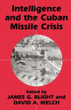 Book cover of: Intelligence and the Cuban Missile Crisis
