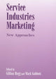 Book cover of: Service Industries Marketing. By: Gillian Hogg