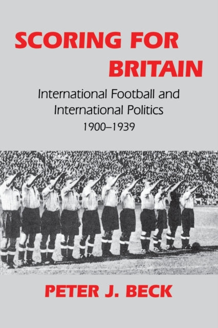 Book cover of: Scoring for Britain