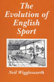 Book cover of: Evolution of English Sport
