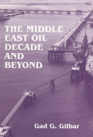 The Middle East Oil Decade and Beyond
