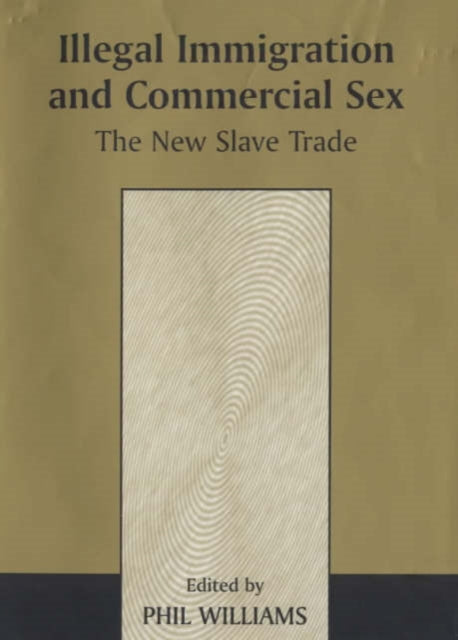 Illegal Immigration and Commercial Sex
