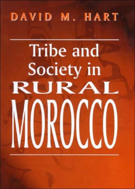 Tribe and Society in Rural Morocco