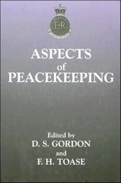 Book cover of: Aspects of Peacekeeping. By: Stuart Gordon