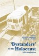 Book cover of: Bystanders to the Holocaust. By: David Cesarani