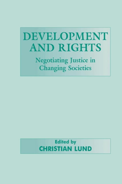 Book cover of: Development and Rights. By: Christian Lund