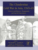 Book cover of: Clandestine Cold War in Asia, 1945-65. By: R. Aldrich