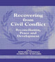 Book cover of: Recovering from Civil Conflict. By: Edward Newman
