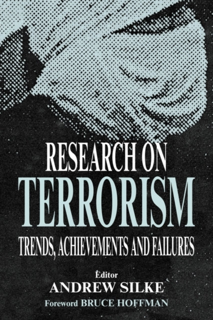 Book cover of: Research on Terrorism. By: Andrew Silke