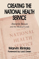 Book cover of: Creating the National Health Service. By: Marvin Rintala