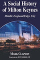 Book cover of: Social History of Milton Keynes