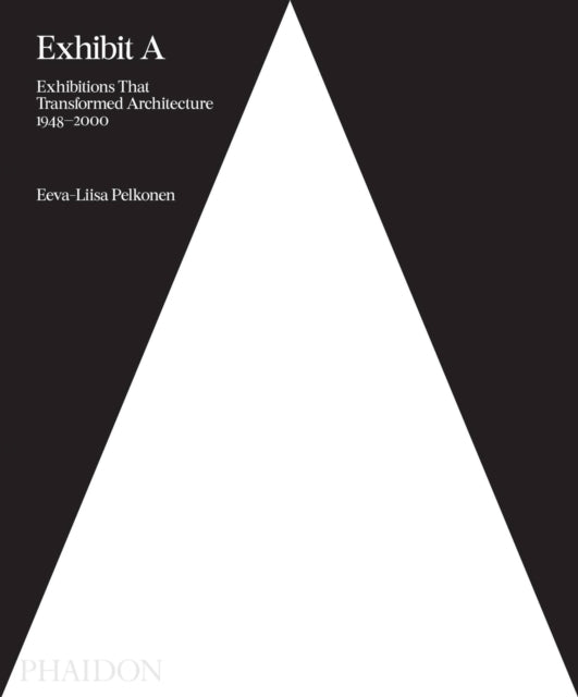 Book cover of: Exhibit A. By: Eeva-Liisa Pelkonen