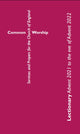 Common Worship Lectionary: Advent 2021 to the Eve of Advent 2022 (Standard Format)