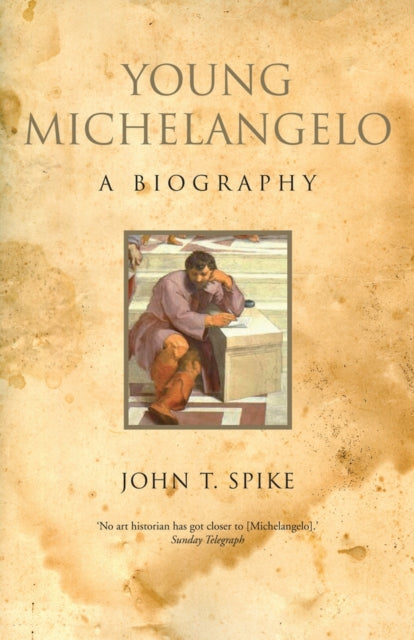 Book cover of: Young Michelangelo. By: John T. Spike