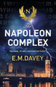 Book cover of: Napoleon Complex. By: E. M. Davey