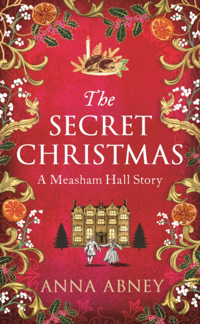 Secret Christmas, A Measham Hall story